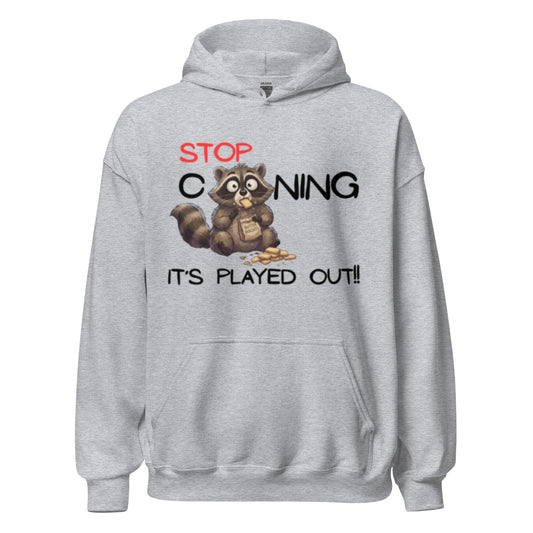 Stop Cooning - It's Played Out!!